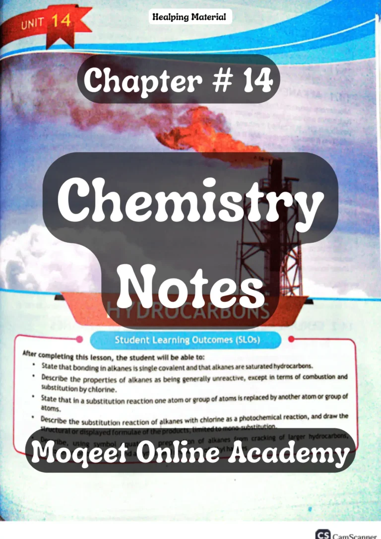 9th Class Chemistry Chapter 14 Notes